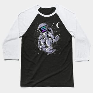 Astronaut Skate Solana SOL Coin To The Moon Crypto Token Cryptocurrency Blockchain Wallet Birthday Gift For Men Women Kids Baseball T-Shirt